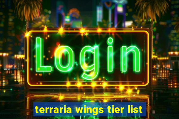 terraria wings tier list